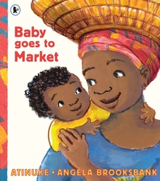 [9781406365160] Baby Goes to Market