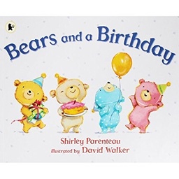 [9781406372670] Bears and a Birthday