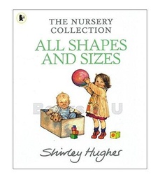 [9781406372786] All Shapes And Sizes (Nursery Collection)