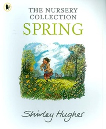 [9781406372809] Spring The Nursery Collection