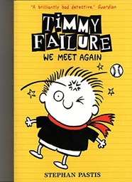 [9781406375763] Timmy Failure We Meet Again