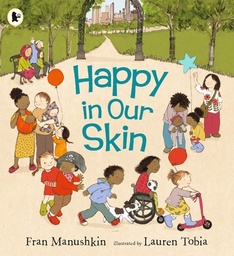 [9781406378887] Happy in Our Skin