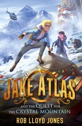 [9781406385007] Jake Atlas at the quest for the crystal mountain