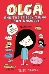 [9781406392524] Olga and the Smelly Thing from Nowhere