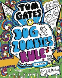 [9781407148816] Tom Gates DogZombies Rule (For now