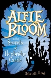 [9781407155791] Alfie Bloom and the Secrets of Hexbridge Castle'