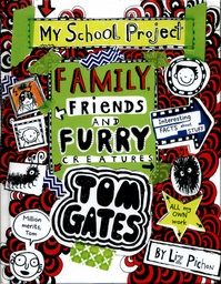 [9781407168111] Tom Gates Family, Friends and Furry Creatures