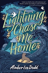 [9781407191652] Lightning Chase Me Home