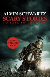 [9781407199269] Scary Stories to Tell in the Dark