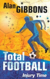 [9781407227436] INJURY TIME TOTAL FOOTBALL