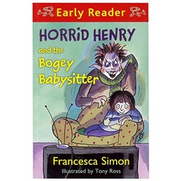 [9781407245478] Horrid Henry and the Bogey Babysitter