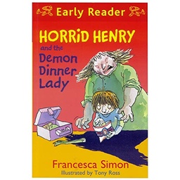 [9781407245546] Horrid Henry and the Demon Dinner Lady