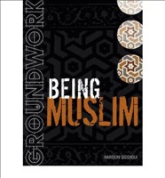 [9781408127810] Groundwork Being Muslim