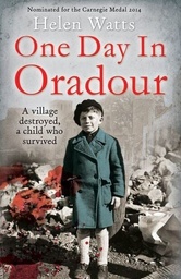 [9781408182017] One Day in Oradour