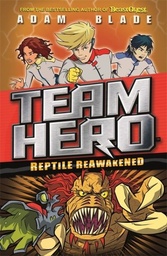 [9781408343555] Team Hero Reptile reawakened