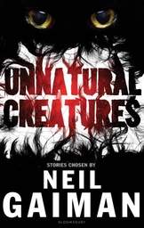 [9781408845462] Unnatural Creatures