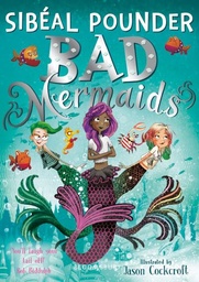 [9781408877128] Bad Mermaids