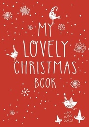 [9781408883679] My Lovely Christmas Book