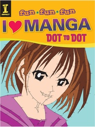 [9781440326394] I Heart Manga Dot to Dot (Fun, Fun, Fun) (Paperback)