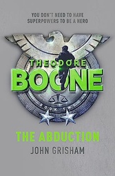 [9781444714548-new] Theodore Boone The Abduction