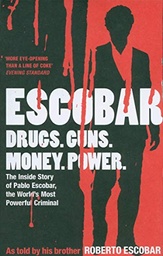 [9781444729696] ESCOBER Drugs, Guns, Money, Power