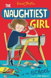 [9781444918823] Naughtiest Girl in the School