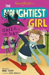 [9781444918885] the naughtiest girl saves the day