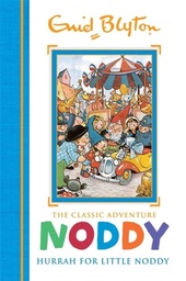 [9781444932935] NODDY Hurrah for Little Noody