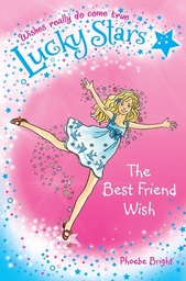 [9781447202332] LUCK STARS 1 BEST FRIEND WISH