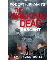 [9781447275749] Walking Dead Descent