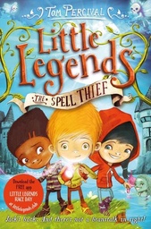 [9781447292098] Little Legends The Spell thief