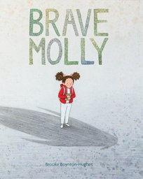 [9781452161006] BRAVE MOLLY