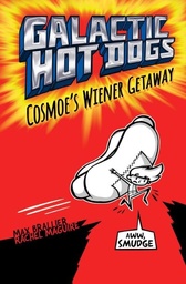 [9781471123122] Cosmoe's Wiener Getaway