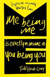 [9781471124594] Me Being Me is Exactly as Insane as You Being You