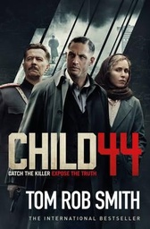 [9781471133473] Child 44 (Tie In)