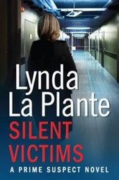 [9781471135507] Prime Suspect 3 Silent Victims