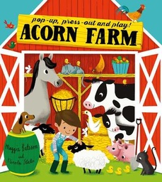 [9781471143793] Acorn Farm Pop-Up, Press-Out and Play!