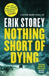 [9781471146848] Nothing Short of Dying