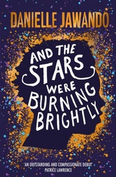 [9781471178771] And the Stars Were Burning Brightly