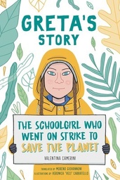 [9781471190650] Greta's Story The Schoolgirl who Went on Strike to Save the Planet