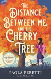 [9781471407550] Distance Between Me and the Cherry Tree