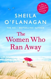 [9781472254818] The Women Who Ran Away