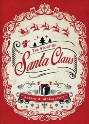 [9781472803429] The Story Of Santa Claus