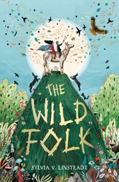 [9781474934985] The Wild Folk