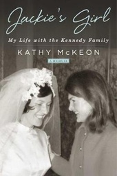 [9781501183324] Jackie's Girl My Life with the Kennedy Family