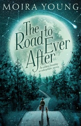 [9781509842643] The Road To Ever After