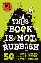 [9781526361530] This Book is Not Rubbish