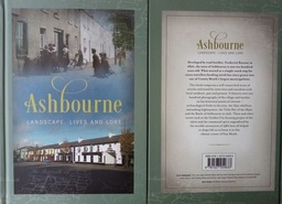 [9781527254633] Ashbourne Landscape, Lives and Lore