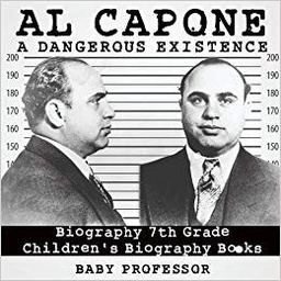 [9781541915503] Al Capone Dangerous Existance