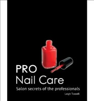 [9781554074785] PRO Nail Care Salon Secrets of the Professionals